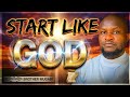 Start Like God and Dominate | Brother Mugabi (The Truth Preacher)