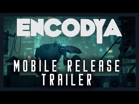 ENCODYA | Mobile Release Trailer