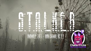 S.T.A.L.K.E.R. Anomaly Dark Signal w/Chaos Tricks #2 #chaostricks #twitchintegration #stalkeranomaly