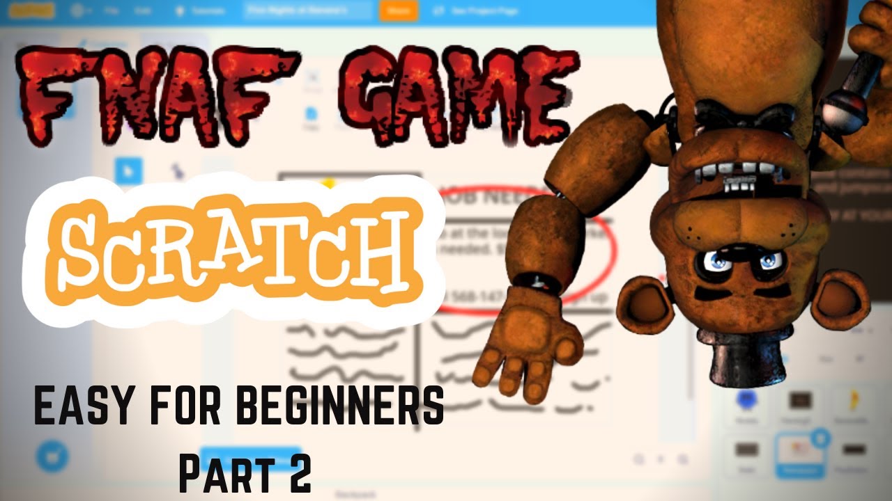 Fan made Fnaf 4 (Scratch) part 2 