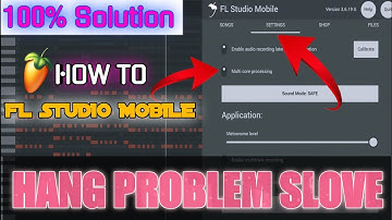 fl studio mobile hang problem sloved || how to fix fl studio mobile hang solutions ||#DjStarlinrkl