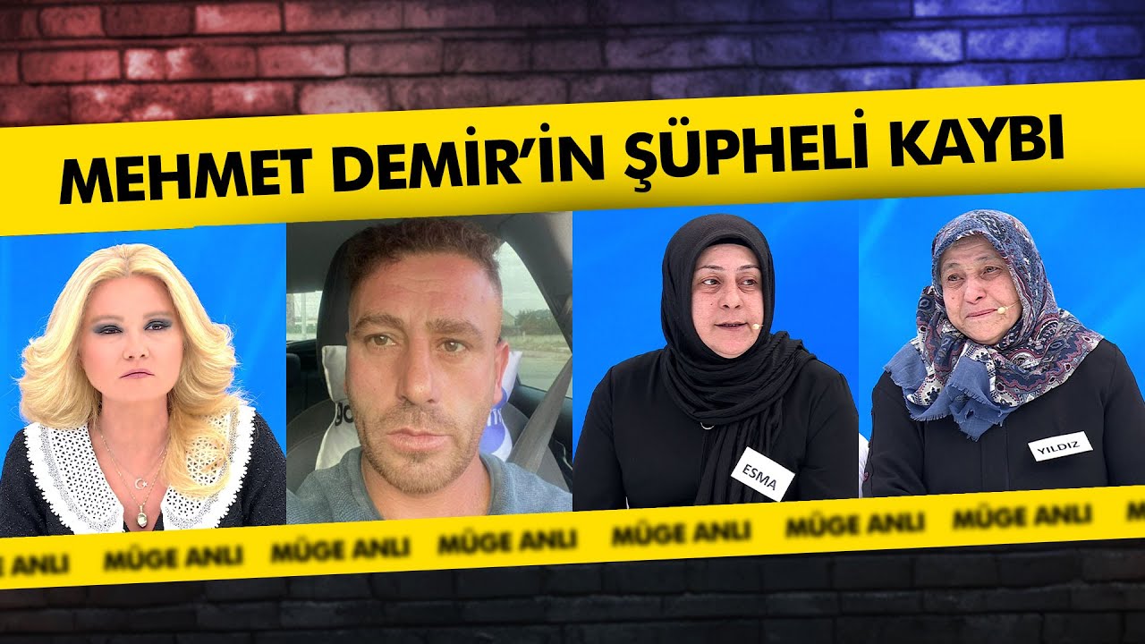 Mehmet Demir'in şüpheli kaybı | Müge Anlı ile Tatlı Sert Kolajlar