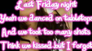 Last Friday Night (T. G. I. F.) - Katy Perry (Lyrics)