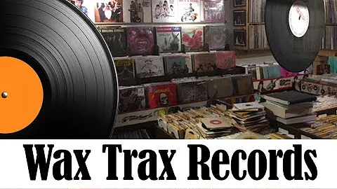 The Vinyl Guide - Wax Trax Records, Las Vegas, Nevada