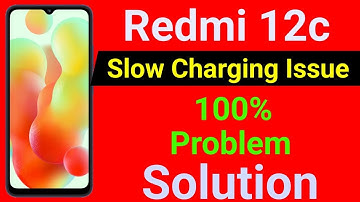 Redmi 12c Mobile Slow Charging | How to Solve Slow Charging Problem in Redmi 12c