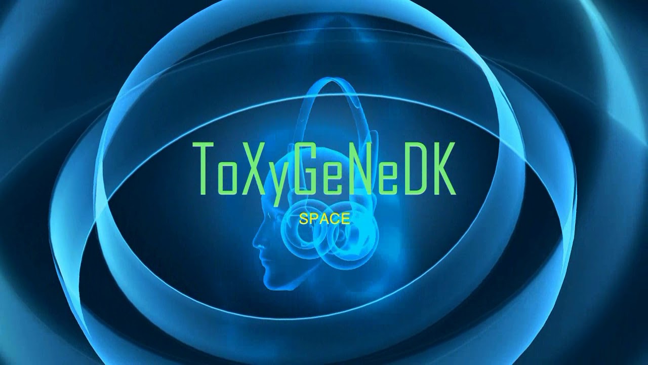ToXyGeNeDK - SPACE auf YouTube ansehen ToXyGeNeDK - SPACE auf YouTube ansehen