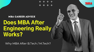 Does MBA After Engineering Really Work? | MBA after B.Tech | MBA after M.Tech