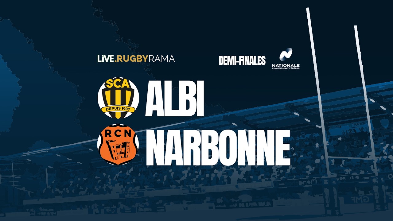 REPLAY. Nationale - Demi-finales : Albi vs Narbonne