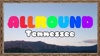 My adventures in Tennessee (Allround)