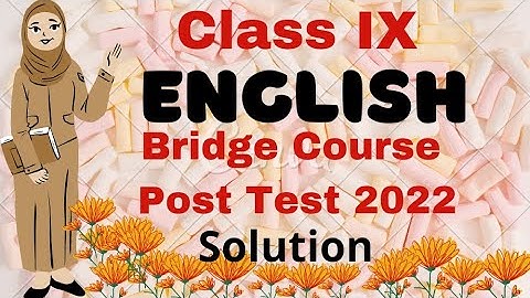 9th class English Bridge Course post test 2022 | with answers #urdumedium #bridgecourse