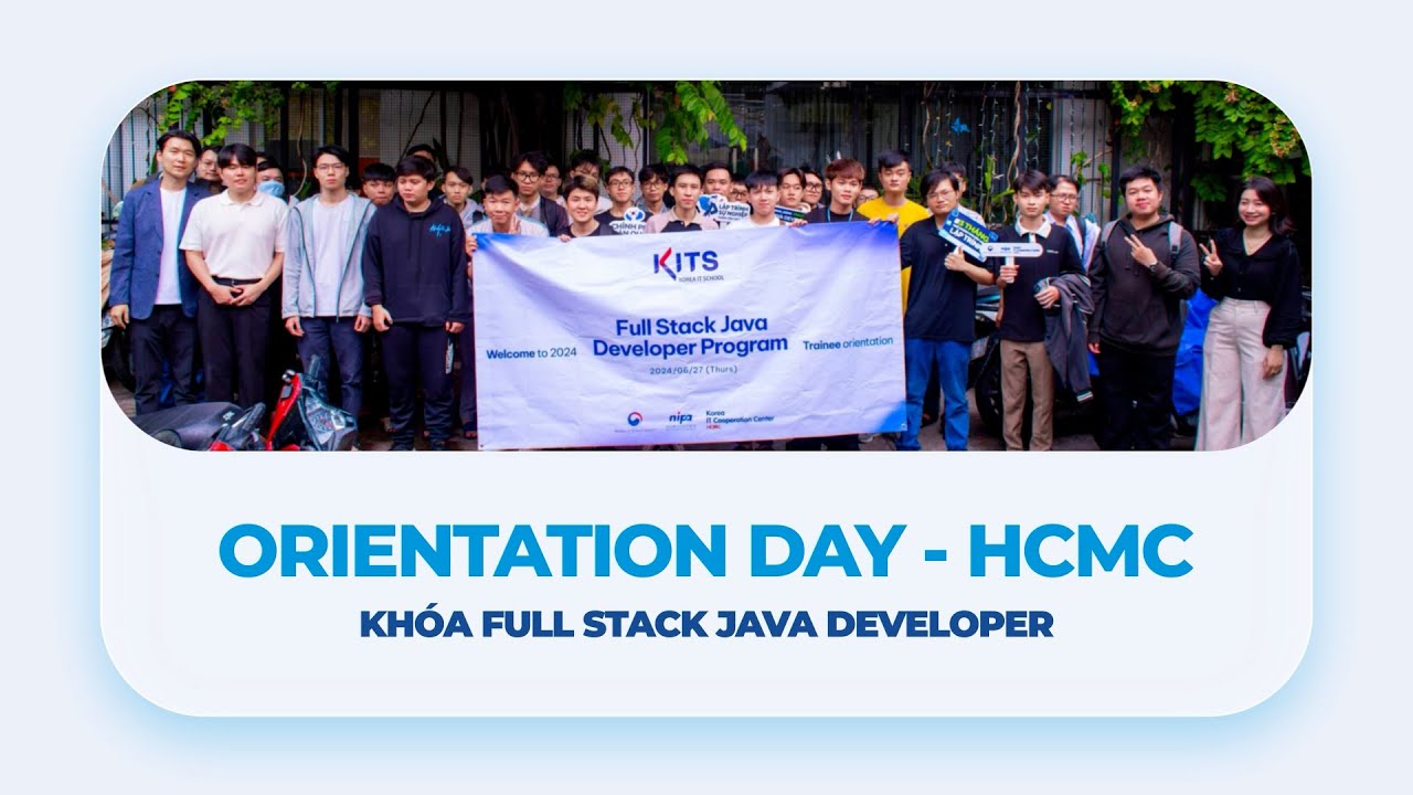 🌈[ RECAP] NHỮNG KHOẢNH KHẮC TRONG BUỔI ORIENTATION DAY KHÓA FULL STACK ...