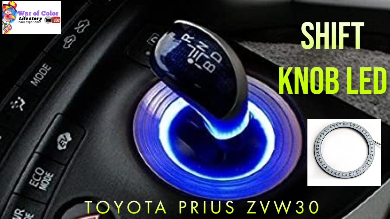 Prius shift knob LED Circle installation (LEDリングTOYOTA PRIUS ZVW30