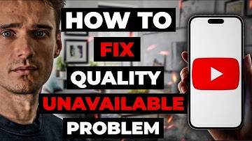 How To Fix Quality Unavailable Problem On Youtube