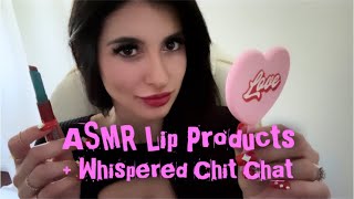 🫦💋💄ASMR Trying On Lip Products & Chatting - Dealing with Toxic Family Members (Whispered) 🫦💋💄