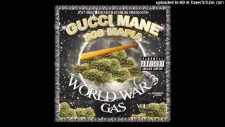 Gucci Mane ' Mob Ties ' Ft Young Dolph) World War 3 Gas (2013)
