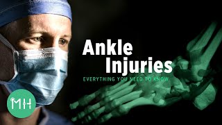 Ankle Injuries - Everything you need to know
