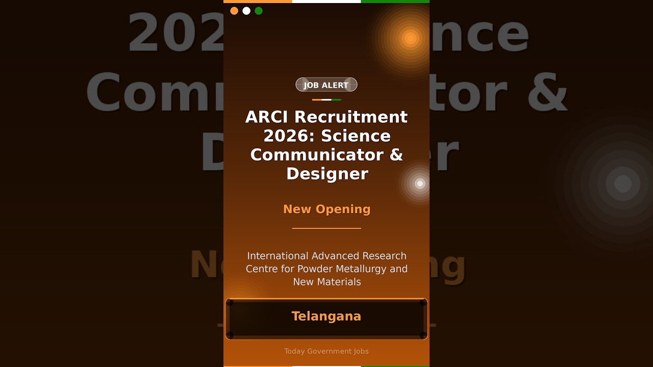ARCI Recruitment 2026: Science Communicator & Designer