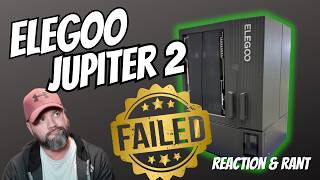 Elegoo Jupiter 2 - We Waited A Year For This?