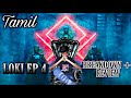 Loki EP 4 Breakdown + Review || By Commentary Spotu || Tamil 2021