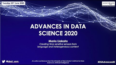 Advances in Data Science Conference 2020: Maria Liakata