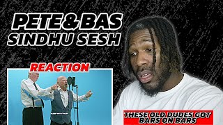 Pete \& Bas - Sindhu Sesh [FREESTYLE REACTION!!]