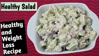 Creamy Cucumber Salad | Weight Loss Salad Recipe weightlossrecipe salad foodeluscious food