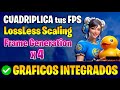 ✅ CUADRIPLICA tus FPS GRATIS con LOSSLESS SCALING x4 ✅ FRAME GENERATION X4 🔴 GRAFICOS INTEGRADOS 🔴