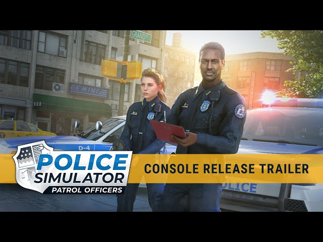 Police Simulator: Patrol Officers – Console Release Trailer - YouTube