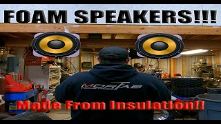 Making Speakers Out Of Construction FOAM!!!!