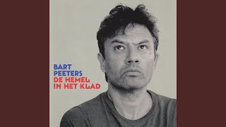 Video thumbnail of "Bart Peeters - [Zo Van Die] Zomerdagen"