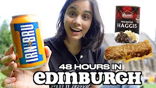 48 hours in Edinburgh ft battered mars bar, irn bru, haggis?! | clickfortaz