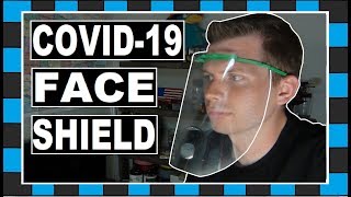 3D Printed Face Shield // How To Make A Medical Face Shield