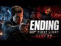 007 FIRST LIGHT Gameplay Walkthrough Part 12 ENDING [4K 60FPS PS5] - For England
