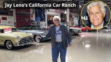 Jay Leno’s California Car Ranch – een boerderij omgebouwd tot de meest ongelooflijke garage ter w...