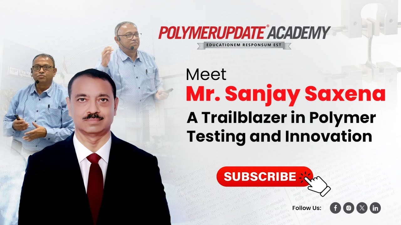Meet Mr. Sanjay Saxena - A Trailblazer in Polymer Testing and Innovation