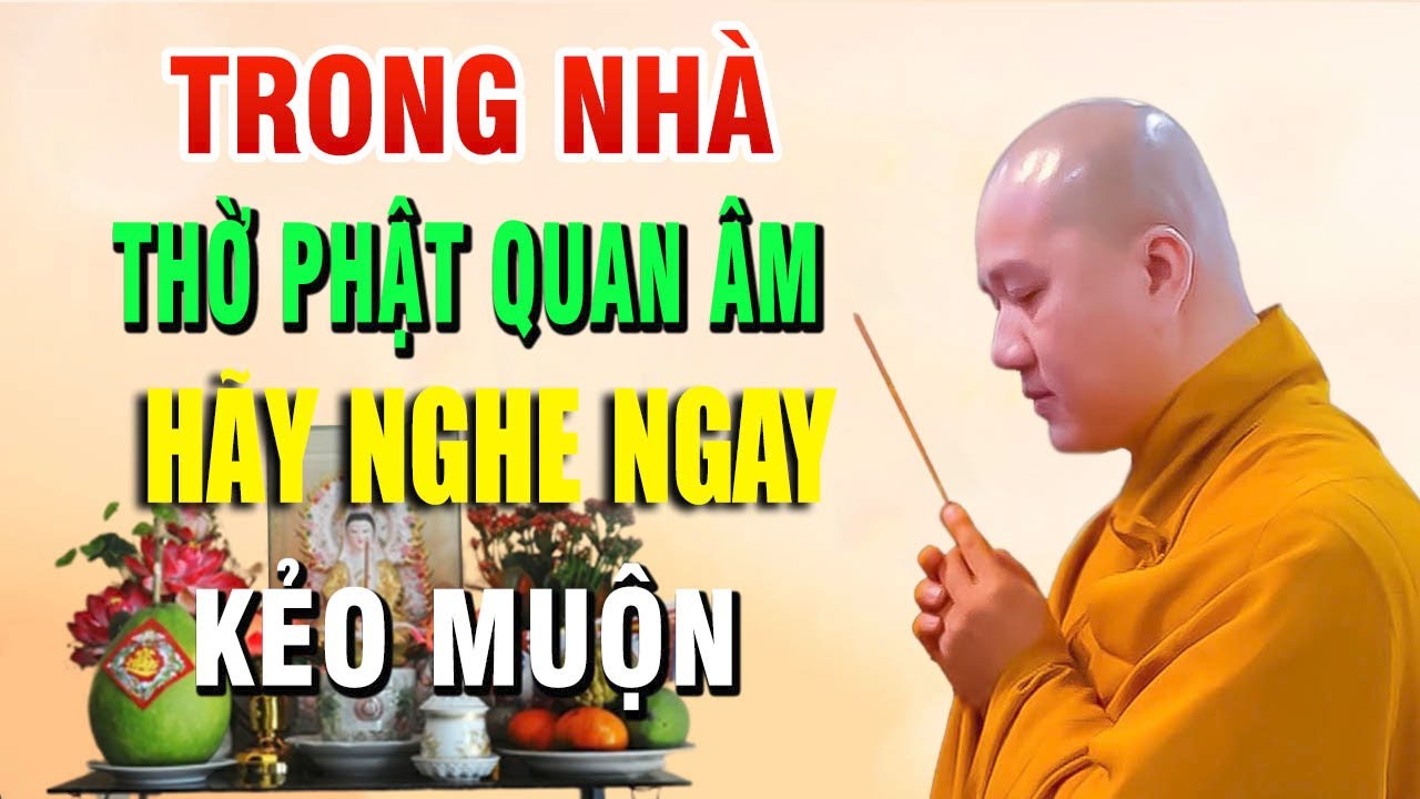 Trong nhà có thờ Phật