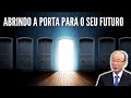 David Paul Yonggi Cho - ABRINDO A PORTA PARA O SEU FUTURO - A Quarta Dimensão (Em Português)