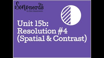 Ultrasound Physics with Sononerds Unit 15b