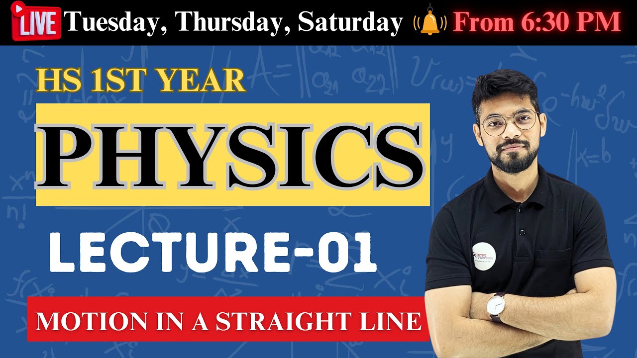 HS 1st Year Physics Free Live stream with Gyanam Tuition#gyanamtuition ...