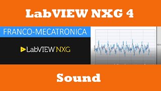 35 🎼 Sound 🎵 (Hardware Interfaces) 🕹 en #LabVIEW NXG 4 🖥| Franco-Mecatronica screenshot 5