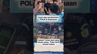 Emas dan uang sitaan Febri palsu
