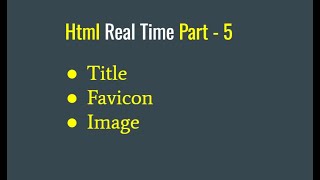 Html Tutorial | Title | Favicon | Image
