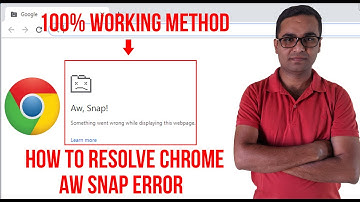 How To Fix Google Chrome AW Snap Error In Windows 10 | Windows 7