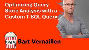 Bart Vernaillen - Optimizing Query Store Analysis with a Custom T SQL Query #DataPopkorn 2024