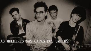 As Mulheres Nas Capas Do The Smiths