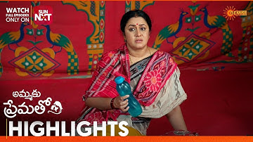 Ammaku Prematho - Highlights of the day | Watch full EP Sun NXT | 18 Oct 2025 | Gemini TV