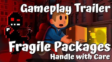 Fragile Packages: Handle with Care Trailer
