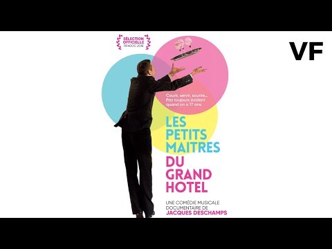 Les Petits maîtres du grand hôtel - Bande Annonce VF - 2019