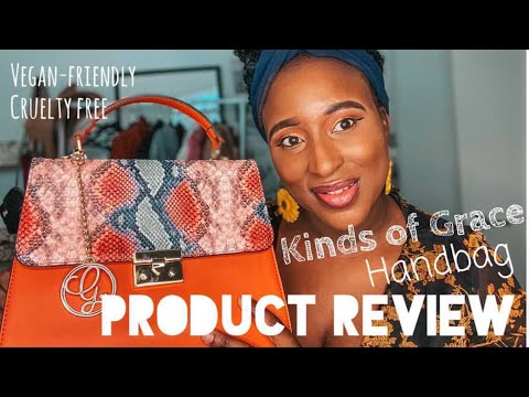 KINDS OF GRACE LUXURY BAG. UNBOXING AND REVIEWING KIND OF GRACE VEGAN ...