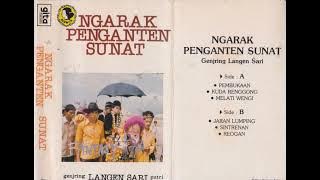 Genjring Langen Sari Group - Ngarak Penganten Sunat